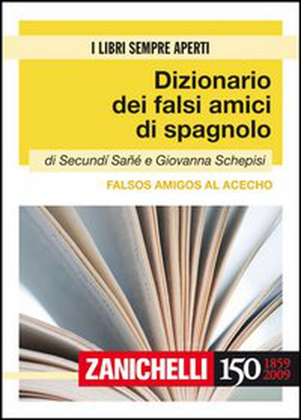 Falsos amigos al acecho. Dizionario dei falsi amici di spagnolo - Librerie.coop Falsos amigos al acecho. Dizionario dei falsi amici di spagnolo - Librerie.coop