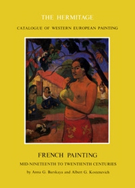 French painting. Mid-nineteenth to twentieth centuries - Librerie.coop