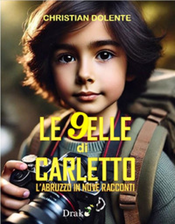 Le novelle di Carletto. L'Abruzzo in nove racconti - Librerie.coop Le novelle di Carletto. L'Abruzzo in nove racconti - Librerie.coop