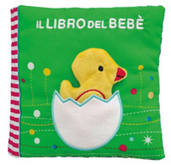 Il libro del bebè. Pulcino - Librerie.coop Il libro del bebè. Pulcino - Librerie.coop