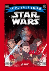 Sequel trilogy Star Wars. Le più belle storie - Librerie.coop