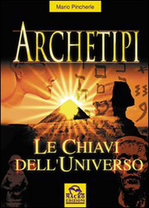 Archetipi. Le chiavi dell'universo - Librerie.coop Archetipi. Le chiavi dell'universo - Librerie.coop