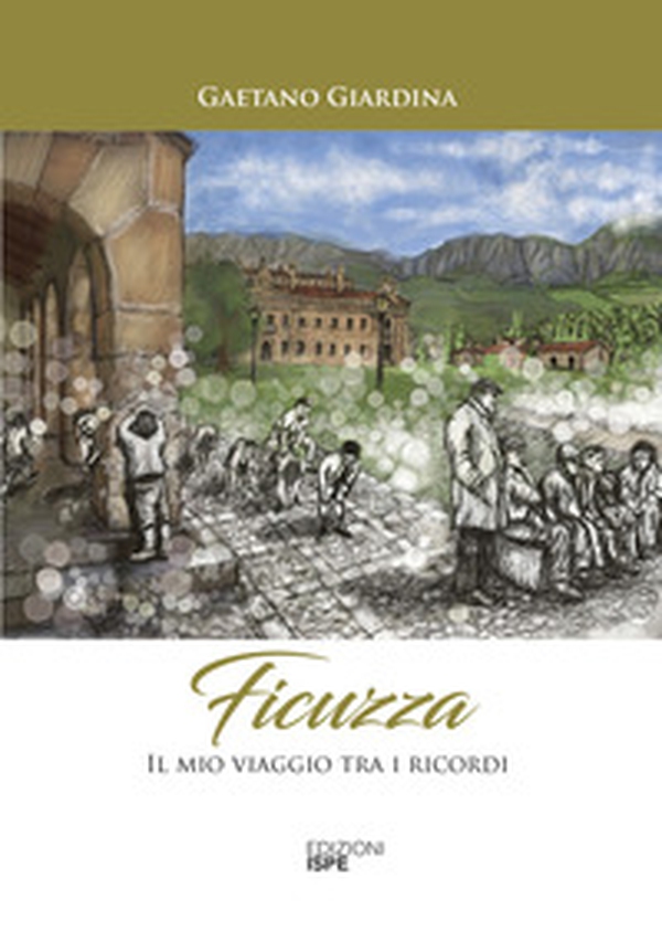 Ficuzza. Il mio viaggio tra i ricordi - Librerie.coop Ficuzza. Il mio viaggio tra i ricordi - Librerie.coop