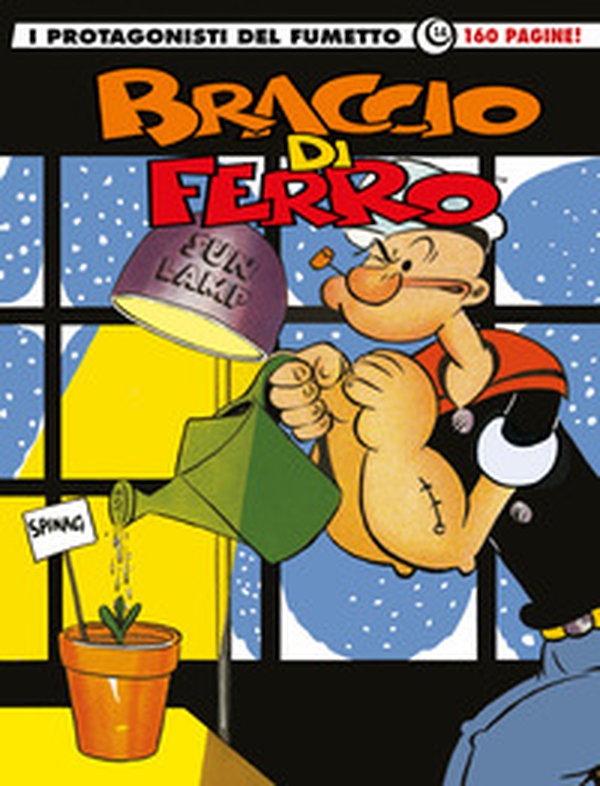Braccio di Ferro. I protagonisti del fumetto - Librerie.coop Braccio di Ferro. I protagonisti del fumetto - Librerie.coop