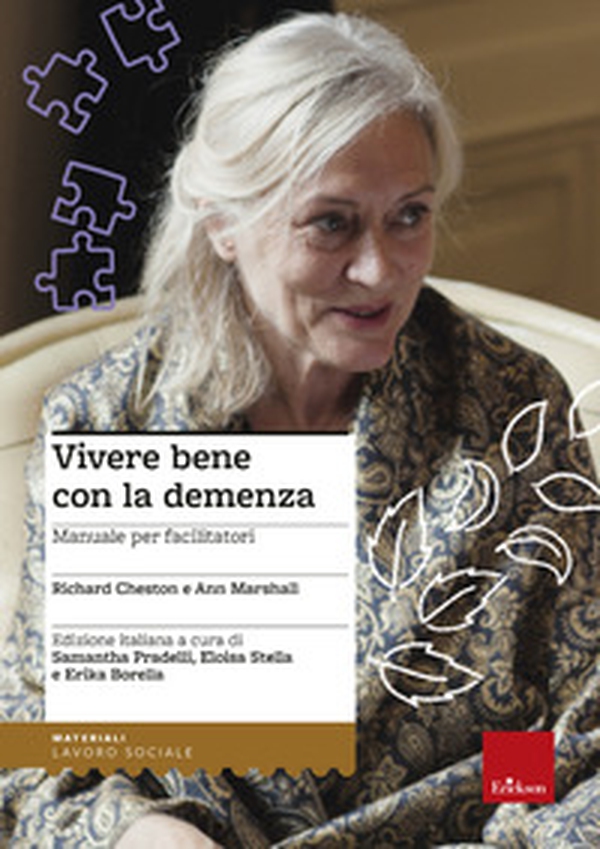 Vivere bene con la demenza. Manuale per facilitatori - Librerie.coop Vivere bene con la demenza. Manuale per facilitatori - Librerie.coop