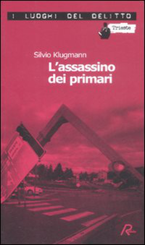 L'assassino dei primari - Librerie.coop L'assassino dei primari - Librerie.coop