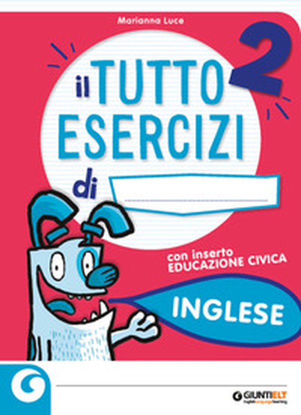 Il tutto esercizi. Inglese. Per la Scuola elementare - Librerie.coop Il tutto esercizi. Inglese. Per la Scuola elementare - Librerie.coop