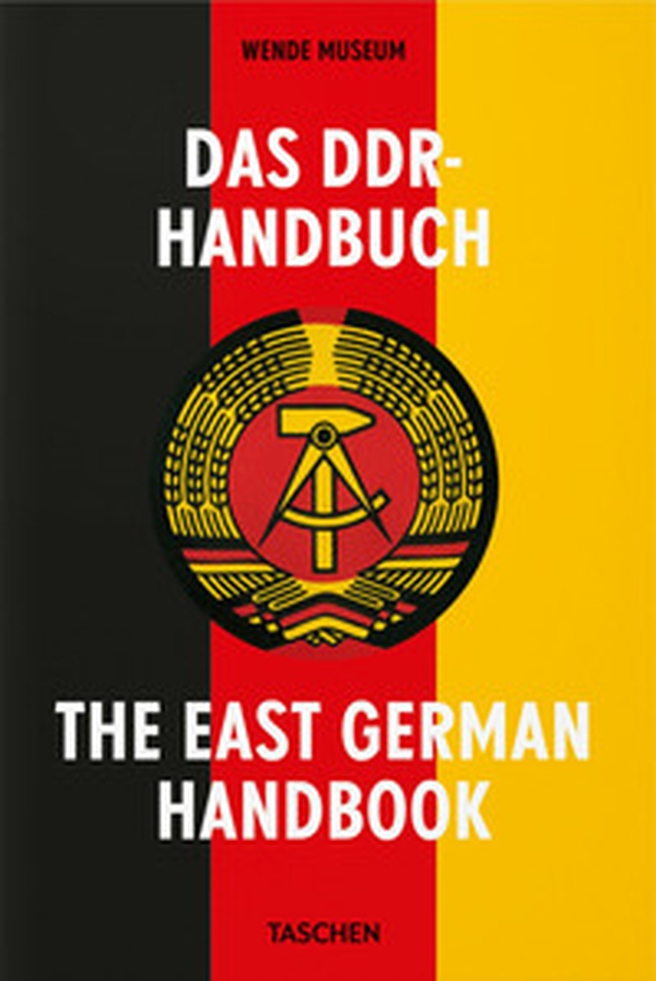 Das DDR-handbuch. The East German handbook. Ediz. inglese e tedesca - Librerie.coop Das DDR-handbuch. The East German handbook. Ediz. inglese e tedesca - Librerie.coop