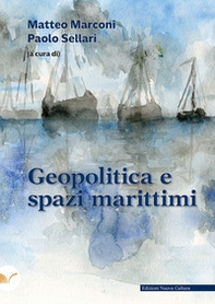 Geopolitica e spazi marittimi - Librerie.coop