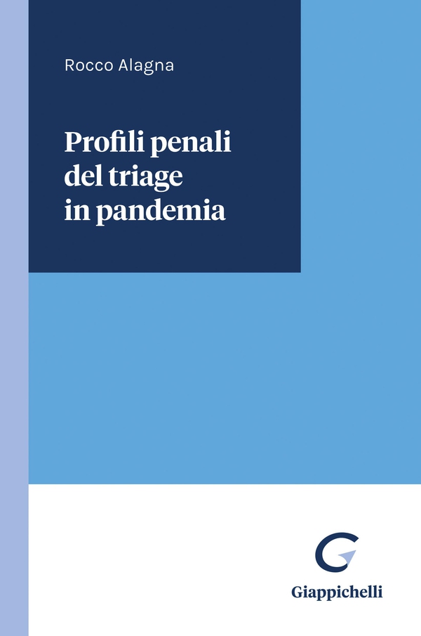 Profili penali del triage in pandemia - e-Book - Librerie.coop Profili penali del triage in pandemia - e-Book - Librerie.coop