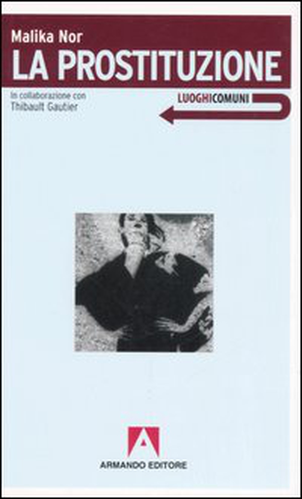 La prostituzione - Librerie.coop La prostituzione - Librerie.coop