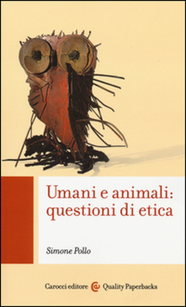 Umani e animali: questioni di etica - Librerie.coop Umani e animali: questioni di etica - Librerie.coop