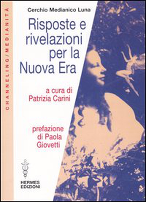 Risposte e rivelazioni per la nuova era - Librerie.coop Risposte e rivelazioni per la nuova era - Librerie.coop