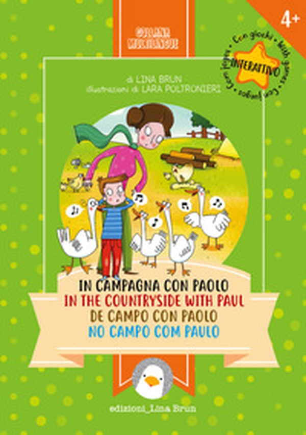 In campagna con Paolo. Ediz. italiana, inglese, spagnola e portoghese - Librerie.coop In campagna con Paolo. Ediz. italiana, inglese, spagnola e portoghese - Librerie.coop