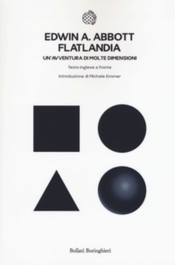 Flatlandia. Un'avventura di molte dimensioni. Testo inglese a fronte - Librerie.coop Flatlandia. Un'avventura di molte dimensioni. Testo inglese a fronte - Librerie.coop