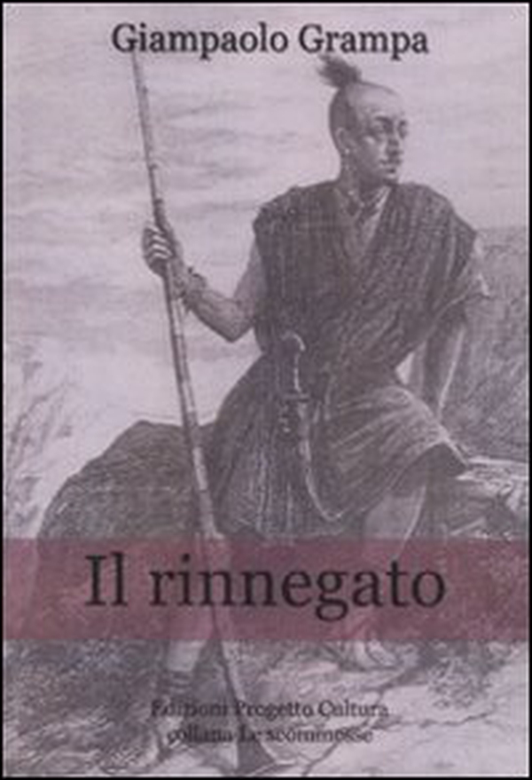 Il rinnegato - Librerie.coop Il rinnegato - Librerie.coop