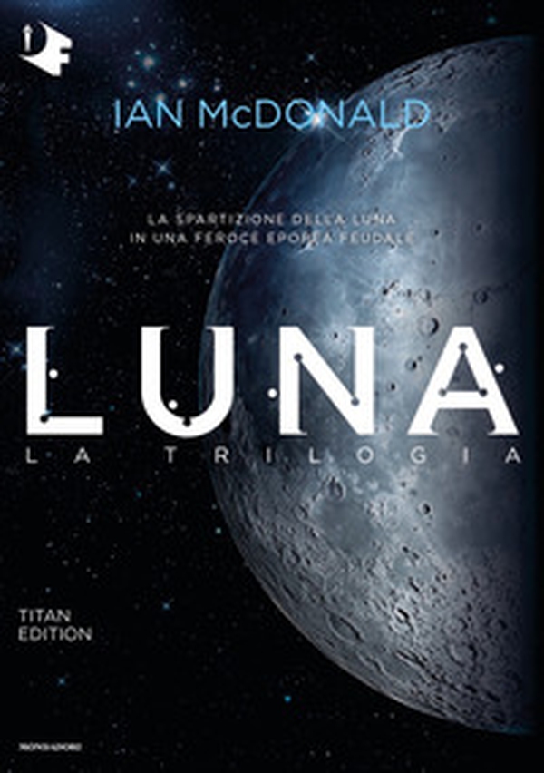 Luna. La trilogia: Luna nuova-Luna piena-Luna crescente. Titan edition - Librerie.coop Luna. La trilogia: Luna nuova-Luna piena-Luna crescente. Titan edition - Librerie.coop