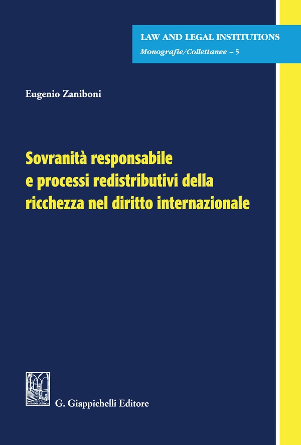 Sovranità responsabile e processi redistributivi della ricchezza nel diritto internazionale - e-Book - Librerie.coop Sovranità responsabile e processi redistributivi della ricchezza nel diritto internazionale - e-Book - Librerie.coop