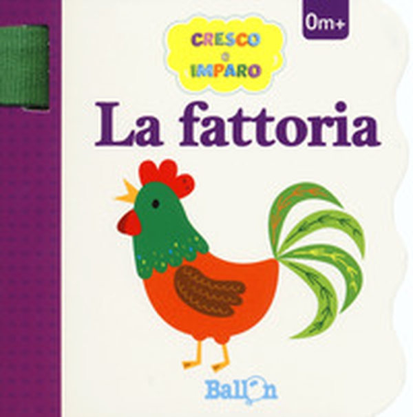La fattoria. Cresco e imparo - Librerie.coop La fattoria. Cresco e imparo - Librerie.coop