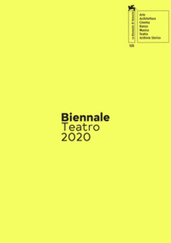 Biennale teatro 2020. Atto quarto: nascondi(no). Ediz. italiana e inglese - Librerie.coop Biennale teatro 2020. Atto quarto: nascondi(no). Ediz. italiana e inglese - Librerie.coop