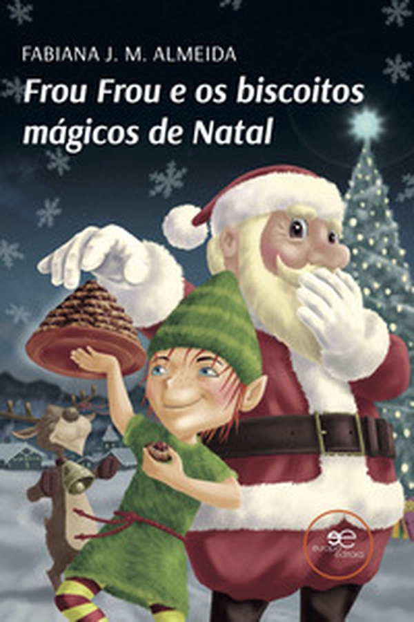 Frou Frou e os biscoitos mágicos de Natal - Librerie.coop Frou Frou e os biscoitos mágicos de Natal - Librerie.coop
