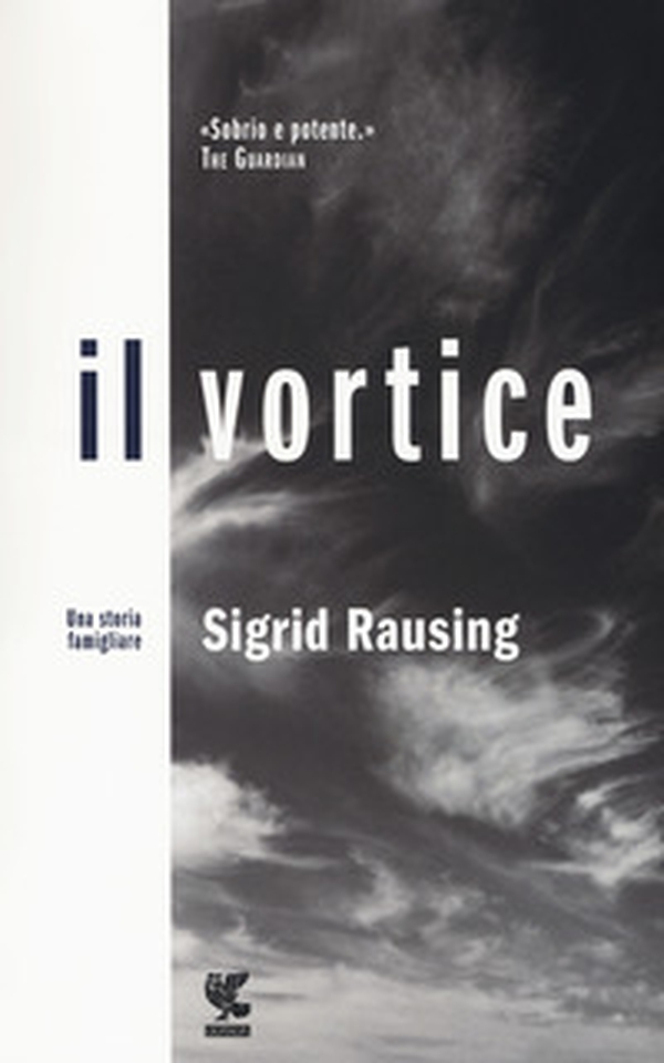 Il vortice. Una storia famigliare - Librerie.coop Il vortice. Una storia famigliare - Librerie.coop