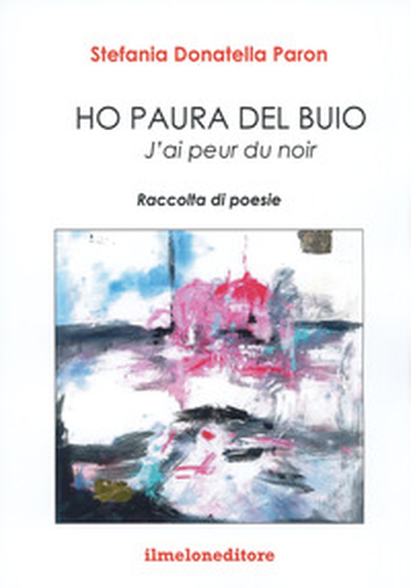 Ho paura del buio-J'ai peur du noir - Librerie.coop Ho paura del buio-J'ai peur du noir - Librerie.coop