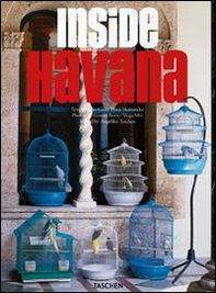 Inside Havana. Ediz. italiana, spagnola e portoghese - Librerie.coop