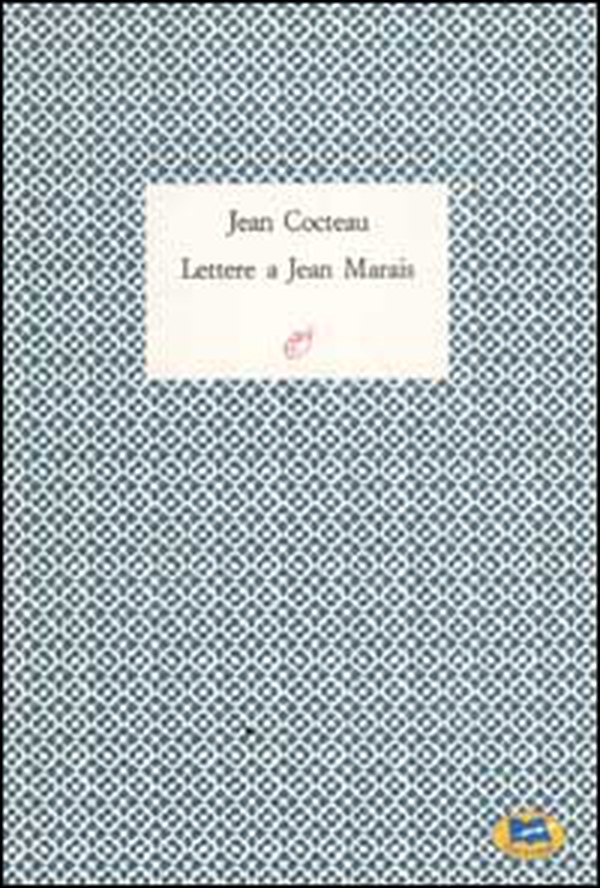Lettere a Jean Marais - Librerie.coop Lettere a Jean Marais - Librerie.coop