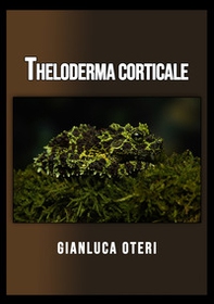 Theloderma corticale - Librerie.coop