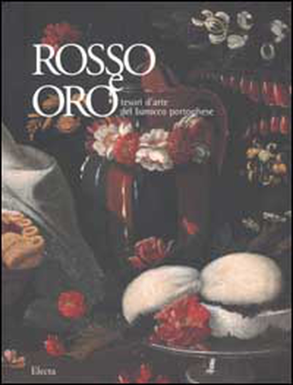 Rosso e oro. Tesori del barocco portoghese - Librerie.coop Rosso e oro. Tesori del barocco portoghese - Librerie.coop