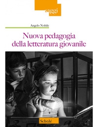 Nuova pedagogia della letteratura giovanile - Librerie.coop