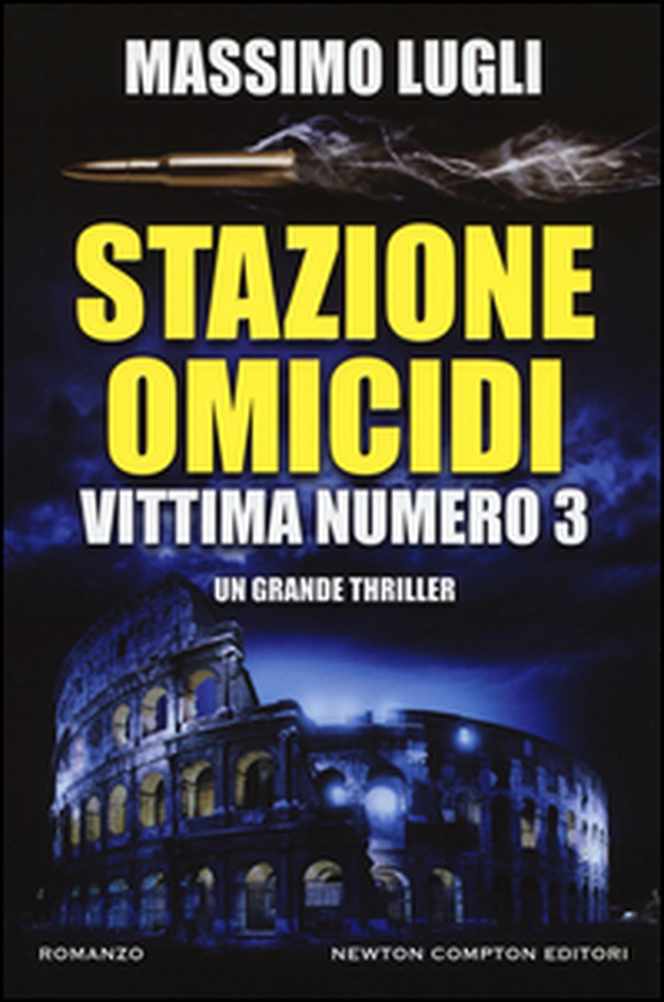 Stazione omicidi. Vittima numero 3 - Librerie.coop Stazione omicidi. Vittima numero 3 - Librerie.coop