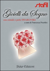 Gioielli da sogno con cristalli e perle Swarovski - Librerie.coop