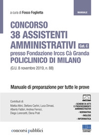 Concorso 38 assistenti amministrativi Policlinico di Milano - Librerie.coop