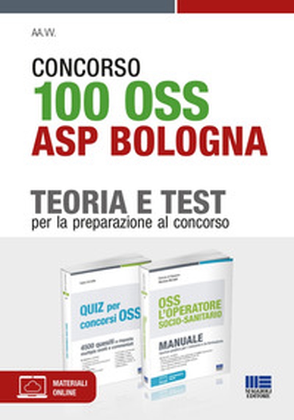 Concorso 100 OSS operatori socio-sanitari ASL Bologna. Kit di preparazione. Manuale completo + Quiz commentati - Librerie.coop Concorso 100 OSS operatori socio-sanitari ASL Bologna. Kit di preparazione. Manuale completo + Quiz commentati - Librerie.coop