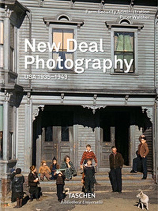 New deal photography. Usa 1935-1943. Ediz. inglese, francese e tedesca - Librerie.coop New deal photography. Usa 1935-1943. Ediz. inglese, francese e tedesca - Librerie.coop