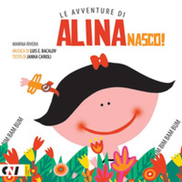Nasco! Le avventure di Alina - Librerie.coop Nasco! Le avventure di Alina - Librerie.coop