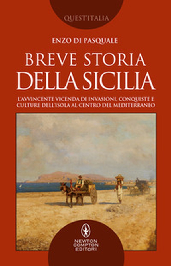 Breve storia della Sicilia. L'avvincente vicenda di invasioni, conquiste e culture dell'isola al centro del Mediterraneo - Librerie.coop Breve storia della Sicilia. L'avvincente vicenda di invasioni, conquiste e culture dell'isola al centro del Mediterraneo - Librerie.coop