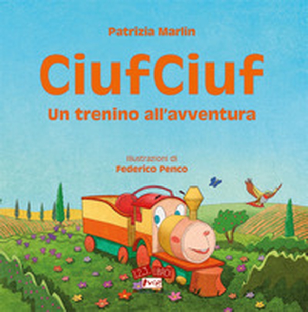 CiufCiuf. Un trenino all'avventura - Librerie.coop CiufCiuf. Un trenino all'avventura - Librerie.coop