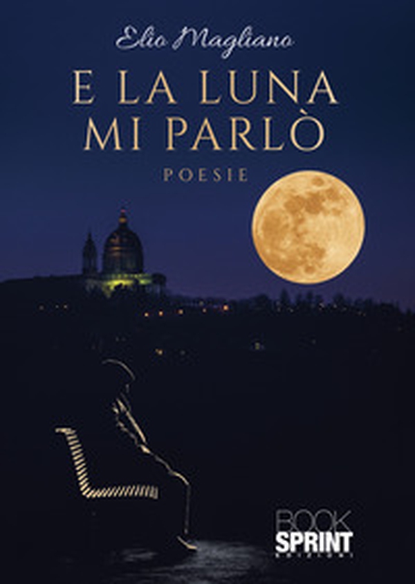 E la luna mi parlò - Librerie.coop E la luna mi parlò - Librerie.coop