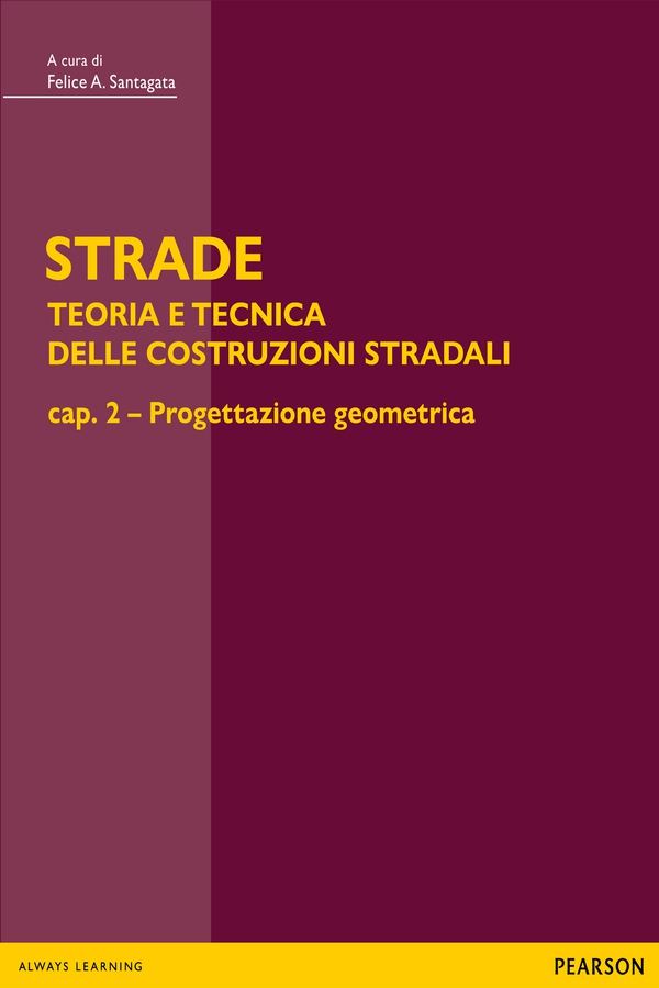 STRADE – cap. 2 Progettazione geometrica - Librerie.coop STRADE – cap. 2 Progettazione geometrica - Librerie.coop