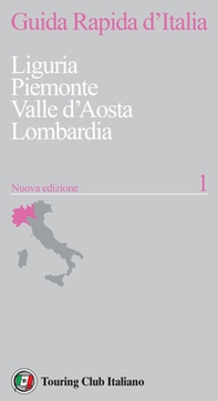 Guida rapida d'Italia - Vol. 1 - Librerie.coop