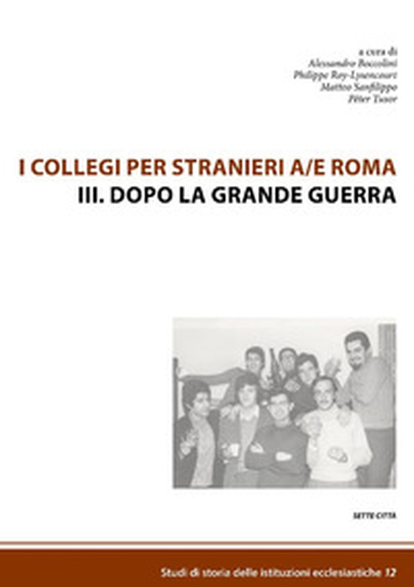 I collegi per stranieri a/e Roma - Vol. 3 - Librerie.coop I collegi per stranieri a/e Roma - Vol. 3 - Librerie.coop
