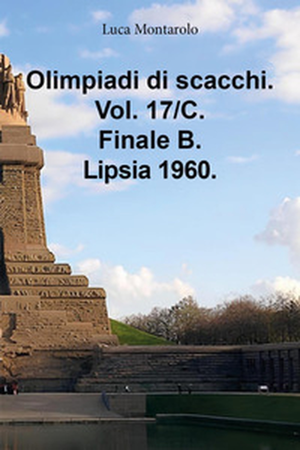 Olimpiadi di scacchi - Vol. 17\C - Librerie.coop Olimpiadi di scacchi - Vol. 17\C - Librerie.coop