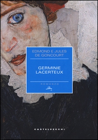 Germine Lacerteux - Librerie.coop