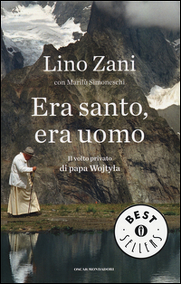 Era santo, era uomo. Il volto privato di papa Wojtyla - Librerie.coop Era santo, era uomo. Il volto privato di papa Wojtyla - Librerie.coop