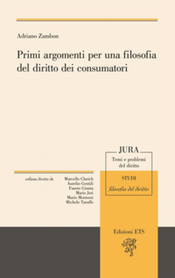 Primi argomenti per una filosofia del diritto dei consumatori - Librerie.coop Primi argomenti per una filosofia del diritto dei consumatori - Librerie.coop