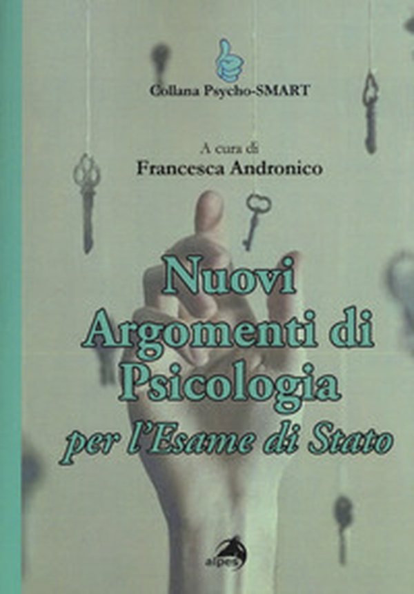 Nuovi argomenti di psicologia. Per l'esame di Stato - Librerie.coop Nuovi argomenti di psicologia. Per l'esame di Stato - Librerie.coop