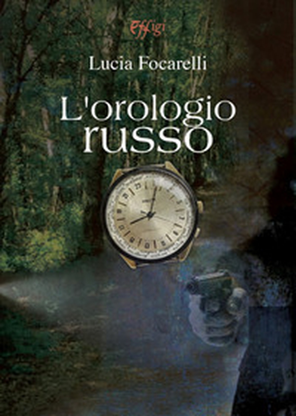L'orologio russo - Librerie.coop L'orologio russo - Librerie.coop